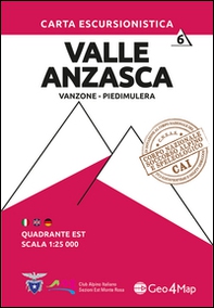 6 Valle Anzasca quadrante Est. Carta escursionistica 1:25.000 - Vol. 6 - Librerie.coop
