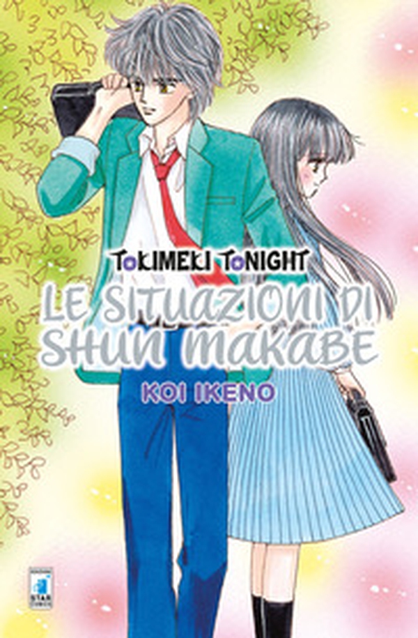 Le situazioni di Shun Makabe. Tokimeki tonight - Librerie.coop Le situazioni di Shun Makabe. Tokimeki tonight - Librerie.coop