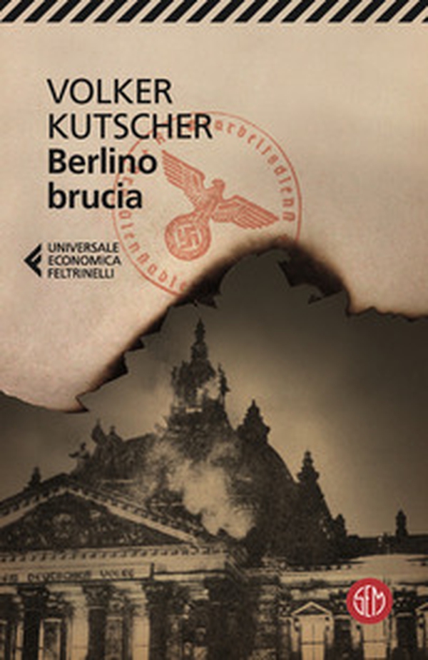 Berlino brucia. Le indagini di Gereon Rath - Librerie.coop Berlino brucia. Le indagini di Gereon Rath - Librerie.coop