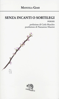 Senza incanti o sortilegi - Librerie.coop