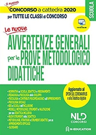 Le nuove avvertenze generali per le prove metodologiche didattiche. Per tutte le classi di concorso a cattedra 2020. Aggiornato Al DCPM Sul Coronavirus - Librerie.coop