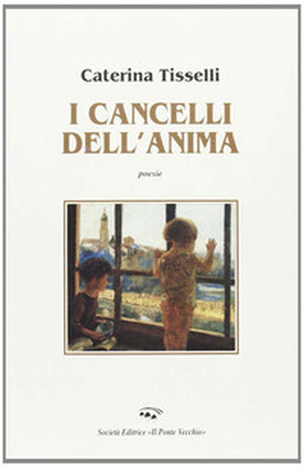 I cancelli dell'anima - Librerie.coop I cancelli dell'anima - Librerie.coop