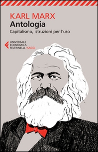 Antologia. Capitalismo, istruzioni per l'uso - Librerie.coop Antologia. Capitalismo, istruzioni per l'uso - Librerie.coop
