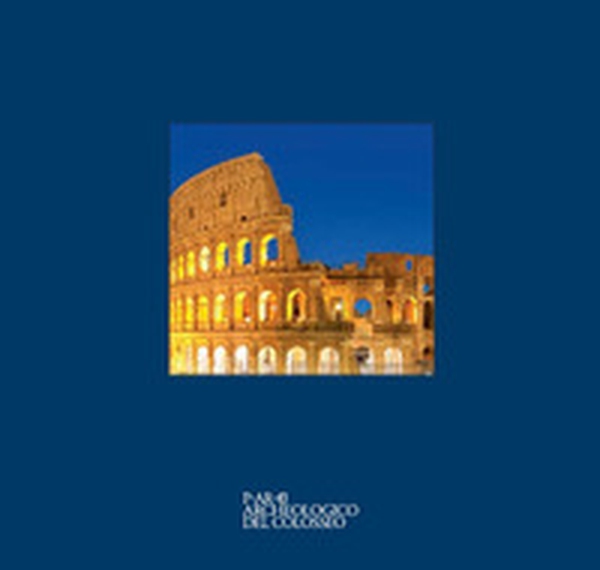 Colosseo. Fotografie di Olivo Barbieri. Ediz. italiana e inglese - Librerie.coop Colosseo. Fotografie di Olivo Barbieri. Ediz. italiana e inglese - Librerie.coop