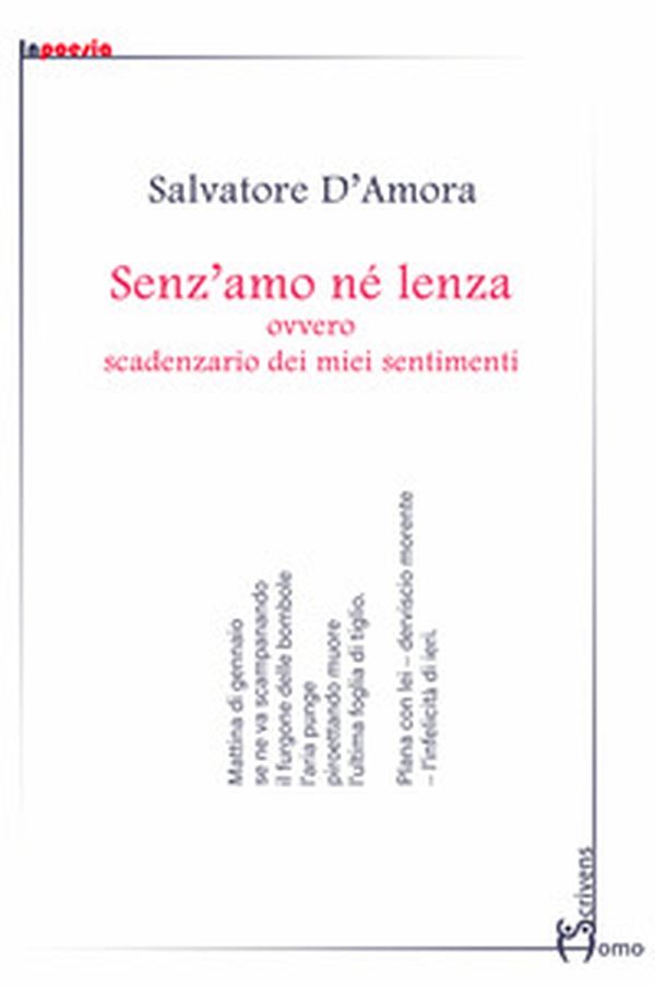 Senz'amo né lenza, ovvero scadenzario dei miei sentimenti - Librerie.coop Senz'amo né lenza, ovvero scadenzario dei miei sentimenti - Librerie.coop