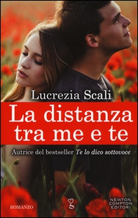 La distanza tra me e te - Librerie.coop La distanza tra me e te - Librerie.coop