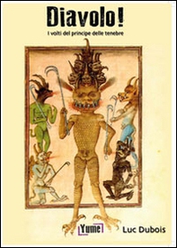 Diavolo! I volti del principe delle tenebre - Librerie.coop