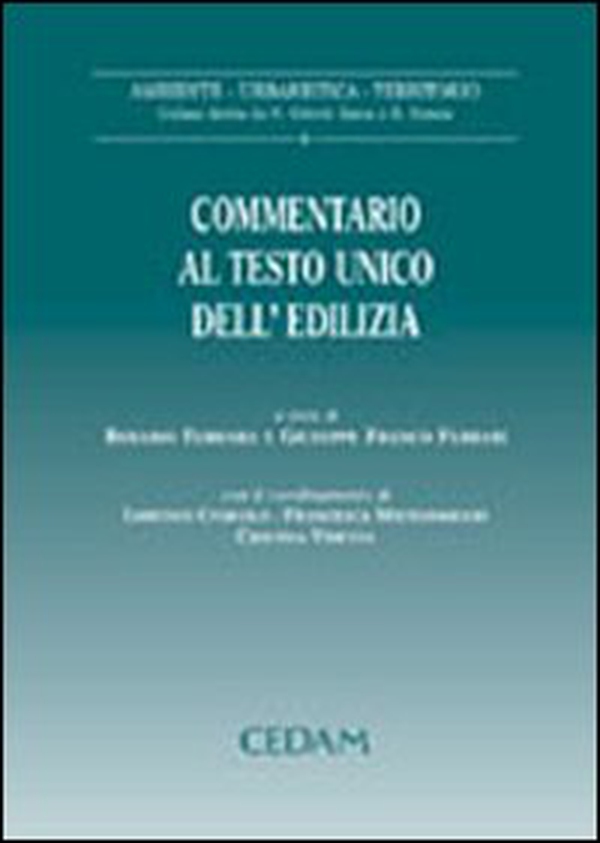 Commentario al testo unico dell'edilizia - Librerie.coop