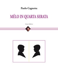 Mélo in quarta serata - Librerie.coop
