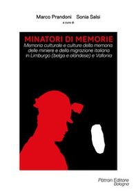 Minatori di memorie - Librerie.coop