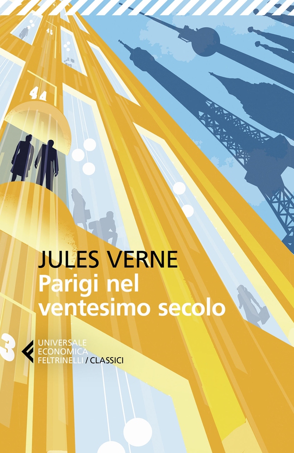 Parigi nel ventesimo secolo - Librerie.coop Parigi nel ventesimo secolo - Librerie.coop