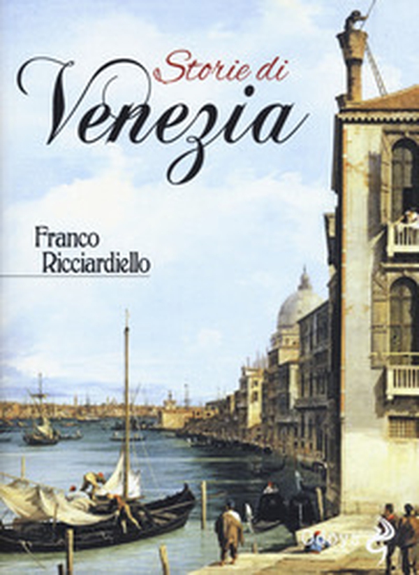 Storie di Venezia - Librerie.coop Storie di Venezia - Librerie.coop