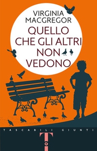 Quello che gli altri non vedono - Librerie.coop Quello che gli altri non vedono - Librerie.coop