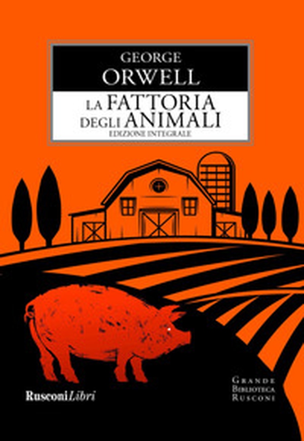 La fattoria degli animali - Librerie.coop La fattoria degli animali - Librerie.coop