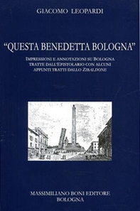 «Questa benedetta Bologna» - Librerie.coop