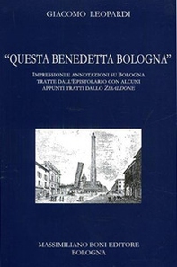 «Questa benedetta Bologna» - Librerie.coop «Questa benedetta Bologna» - Librerie.coop