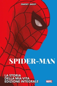 La storia della mia vita. Spider-Man - Librerie.coop