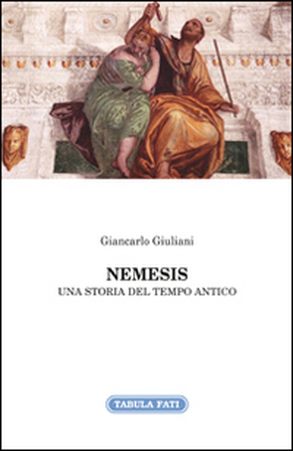 Nemesis. Una storia del tempo antico - Librerie.coop Nemesis. Una storia del tempo antico - Librerie.coop
