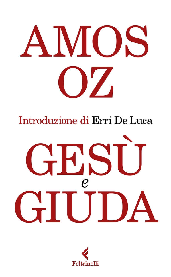 Gesù e Giuda - Librerie.coop Gesù e Giuda - Librerie.coop