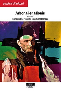 Arbor alienationis - Librerie.coop