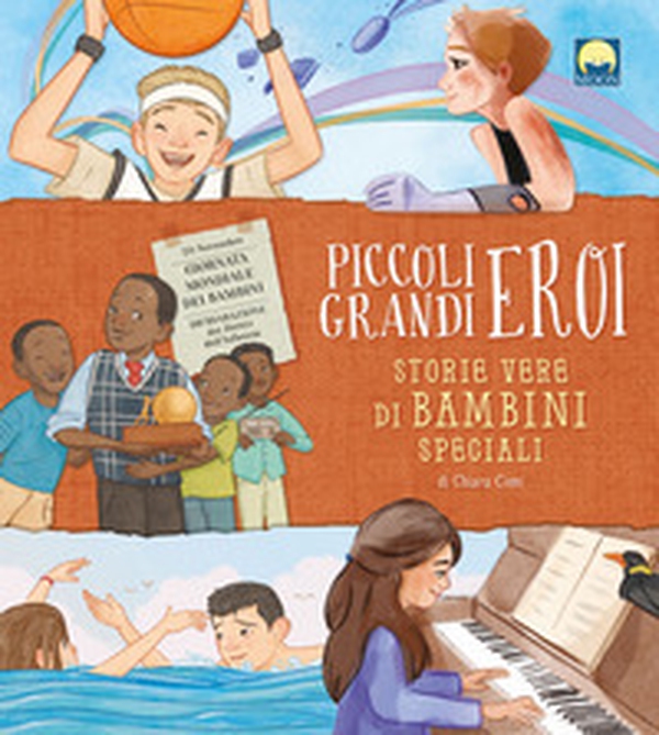 Piccoli grandi eroi. Storie vere di bambini speciali - Librerie.coop Piccoli grandi eroi. Storie vere di bambini speciali - Librerie.coop