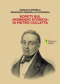 Scritti sul «romanzo storico» di Pietro Colletta - Librerie.coop
