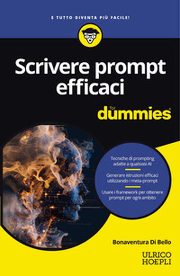 Scrivere prompt efficaci for dummies - Librerie.coop