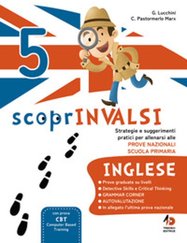 ScoprInvalsi. Inglese. Per la Scuola elementare - Vol. 5 - Librerie.coop ScoprInvalsi. Inglese. Per la Scuola elementare - Vol. 5 - Librerie.coop