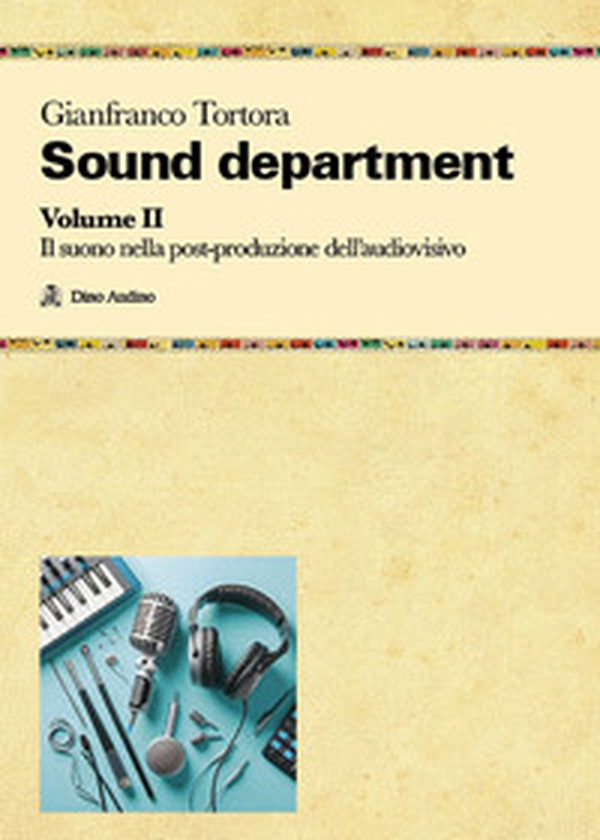 Sound department - Vol. 2 - Librerie.coop Sound department - Vol. 2 - Librerie.coop