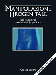 Manipolazione urogenitale - Librerie.coop Manipolazione urogenitale - Librerie.coop