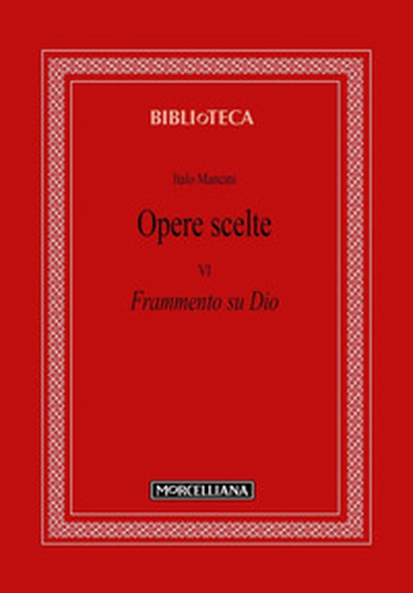 Opere scelte - Vol. 6 - Librerie.coop Opere scelte - Vol. 6 - Librerie.coop