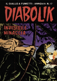 Diabolik 272. Invisibile minaccia - Librerie.coop