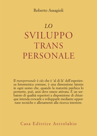 Lo sviluppo transpersonale - Librerie.coop