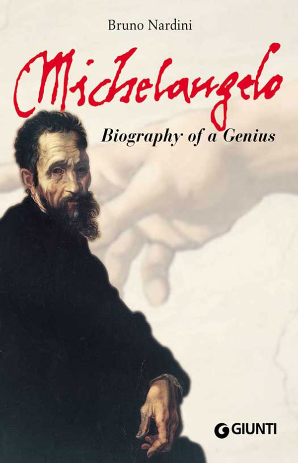 Michelangelo. Biography of a Genius - Librerie.coop Michelangelo. Biography of a Genius - Librerie.coop