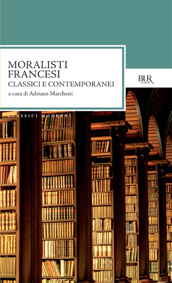 Moralisti francesi - Librerie.coop Moralisti francesi - Librerie.coop