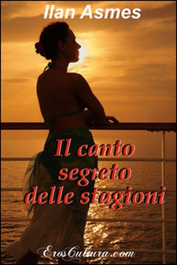 Il canto segreto delle stagioni - Librerie.coop Il canto segreto delle stagioni - Librerie.coop