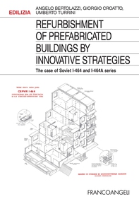 Refurbishment of Prefabricated Buildings by Innovative Strategies - Librerie.coop Refurbishment of Prefabricated Buildings by Innovative Strategies - Librerie.coop