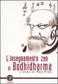 L'insegnamento zen di Bodhidharma - Librerie.coop L'insegnamento zen di Bodhidharma - Librerie.coop