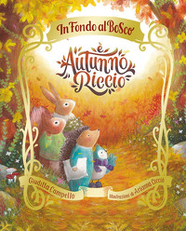 È autunno, Riccio - Librerie.coop È autunno, Riccio - Librerie.coop