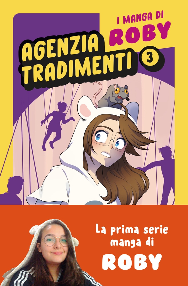 I manga di Roby. Agenzia tradimenti vol. 3 - Librerie.coop I manga di Roby. Agenzia tradimenti vol. 3 - Librerie.coop