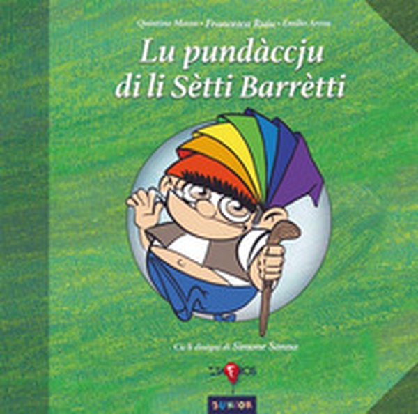 Lu pundàccju di li Sètti Barrètti - Librerie.coop Lu pundàccju di li Sètti Barrètti - Librerie.coop