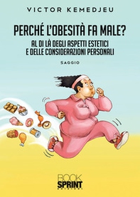 Perché l'obesità fa male? - Librerie.coop