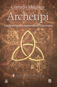 Archetipi. La chiave per comprendere l'Universo - Librerie.coop Archetipi. La chiave per comprendere l'Universo - Librerie.coop