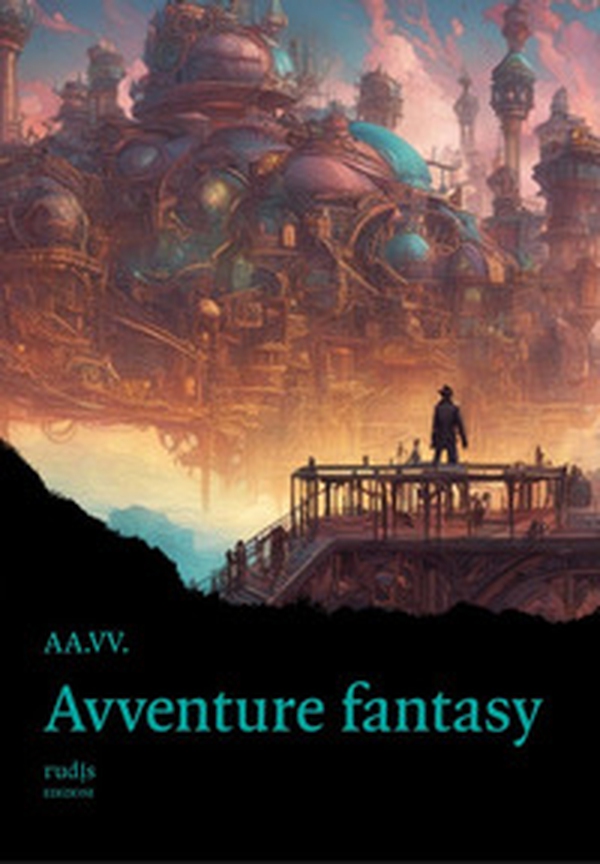 Avventure fantasy - Librerie.coop Avventure fantasy - Librerie.coop