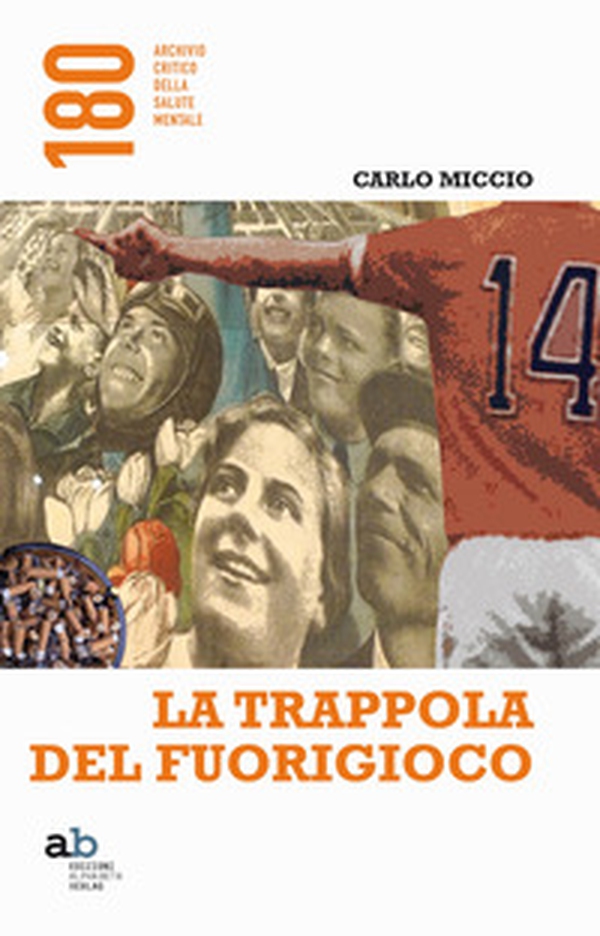 La trappola del fuorigioco - Librerie.coop La trappola del fuorigioco - Librerie.coop