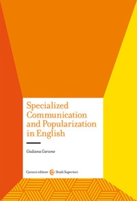 Specialized communication and popularization in English - Librerie.coop