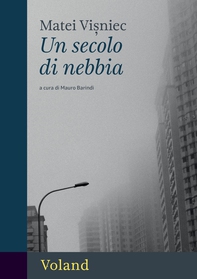 Un secolo di nebbia - Librerie.coop