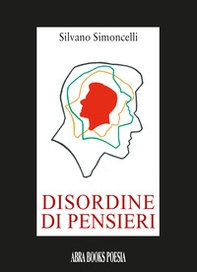Disordine di pensieri - Librerie.coop Disordine di pensieri - Librerie.coop