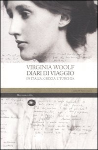 Diari di viaggio in Italia, Grecia e Turchia - Librerie.coop