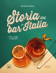 Storia del bar in Italia - Librerie.coop Storia del bar in Italia - Librerie.coop